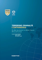 E-book, Terrorismo, criminalità e contrabbando : gli affari dei jihadisti tra Medio Oriente, Africa ed Europa, Rubbettino