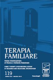Fascículo, Terapia familiare : rivista interdisciplinare di ricerca ed intervento relazionale : 119, 1, 2019, Franco Angeli