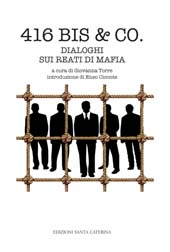 E-book, 416 bis & Co. : dialoghi sui reati di mafia, Edizioni Santa Caterina