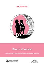 E-book, Renovar el asombro : un panorama de la poesía infantil y juvenil contemporánea en español, Ediciones de la Universidad de Castilla-La Mancha
