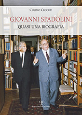 E-book, Giovanni Spadolini : quasi una biografia, Ceccuti, Cosimo, Polistampa