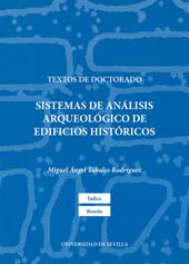 eBook, Sistemas de análisis arqueológico de edificios históricos, Tabales Rodríguez, Miguel Ángel, Universidad de Sevilla