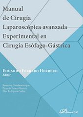E-book, Manual de cirugía laparoscópica avanzada experimental en cirugía esófago-gástrica, Dykinson