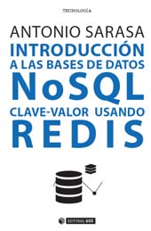 E-book, Introducción a las bases de datos NoSQL clave-valor usando Redis, Sarasa, Antonio, Editorial UOC