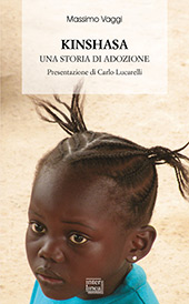 E-book, Kinshasa : una storia di adozione, Vaggi, Massimo, Interlinea