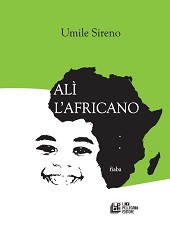 E-book, Alì, l'africano : fiaba, Sireno, Umile, Pellegrini
