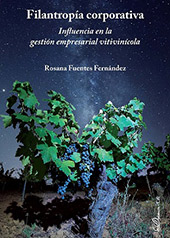 eBook, Filantropía corporativa : influencia en la gestión empresarial vitivinícola, Fuentes Fernández, Rosana, Dykinson