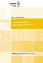 E-book, La España asimétrica : Estado autonómico y pluralidad de legislaciones civiles, Durbán Martín, Ignacio, Tirant lo Blanch