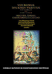 E-book, Vir bonus dicendi peritus : homenaje al profesor Miguel Ángel Garrido Gallardo, CSIC, Consejo Superior de Investigaciones Científicas