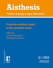 Fascículo, Aisthesis : pratiche, linguaggi e saperi dell'estetico : 12, 1, 2019, Firenze University Press