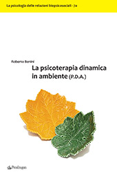 E-book, La psicoterapia dinamica in ambiente (P.D.A.), Pendragon