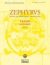 Fascicule, Zephyrus : revista de prehistoria y arqueología : LXXXIII, 1, 2019, Ediciones Universidad de Salamanca