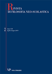 Fascicule, Rivista di filosofia neoscolastica : 2, 2019, Vita e Pensiero