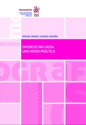 E-book, El divorcio sin causa : una visión práctica, Liceaga Galván, Miguel Ángel, Tirant lo Blanch