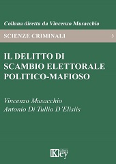 E-book, Il delitto di scambio elettorale politico-mafioso, Musacchio, Vincenzo, Key editore