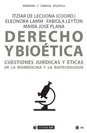 E-book, Derecho y bioética : cuestiones jurídicas y éticas de la biomedicina y la biotecnología, Editorial UOC