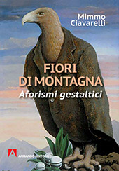 E-book, Fiori di montagna : aforismi gestaltici, Armando