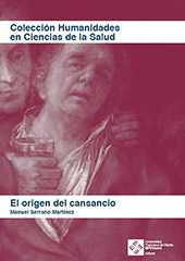 E-book, El origen del cansancio, Serrano Martínez, Manuel, Universidad Francisco de Vitoria