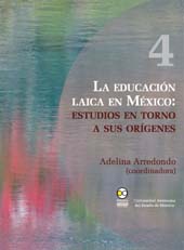 Chapitre, Primeros pasos hacia una educación laica en México, Bonilla Artigas Editores