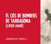 E-book, El cos de bombers de Tarragona (1858-2008), Publicacions URV