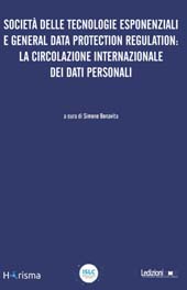 E-book, Società delle tecnologie esponenziali e General data protection regulation : la circolazione internazionale dei dati personali, Ledizioni