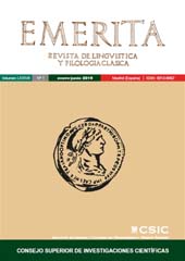 Issue, Emerita : revista de lingüística y filología clásica : LXXXVII, 1, 2019, CSIC, Consejo Superior de Investigaciones Científicas