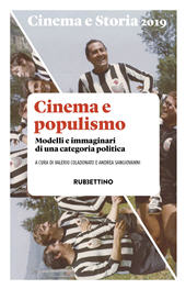 Article, Cinema e populismo : Modelli e immaginari di una categoria politica, Rubbettino