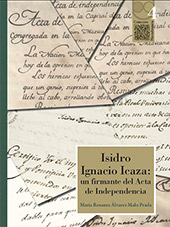 E-book, Isidro Ignacio Icaza : un firmante del Acta de Independencia, Álvarez Malo Prada, María Rosaura, Bonilla Artigas Editores