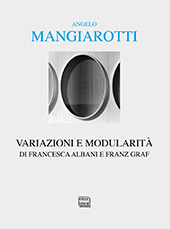 Capítulo, Angelo Mangiarotti : Tracce di un percorso = Angelo Mangiarotti : Traces of a path, Interlinea