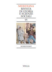 Artículo, Borbonismo : discorso pubblico e problemi storiografici : un confronto (1989-2019), Viella