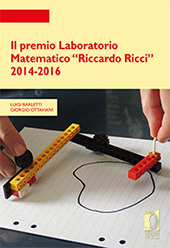 eBook, Il Premio Laboratorio Matematico Riccardo Ricci 2014-2016, Firenze University Press