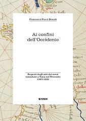 E-book, Ai confini dell'Occidente : regesti degli atti dei notai veneziani a Tana nel Trecento, 1359-1388, Forum