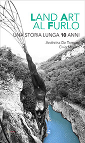 E-book, Casa degli artisti, il luogo del contemporaneo : dieci anni di Land art al Furlo, Aras edizioni