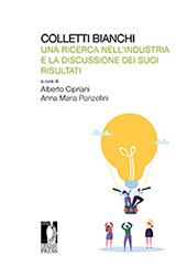 E-book, Colletti bianchi : una ricerca nell'industria e la discussione dei suoi risultati, Firenze University Press