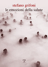E-book, Le emozioni della salute, Grifoni, Stefano, Polistampa
