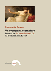 eBook, Una vergogna esemplare : lettura de «La marchesa di O...» di Heinrich von Kleist, Sanna, Simonetta, Edizioni di Pagina