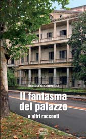 E-book, Il fantasma del palazzo e altri racconti, Crivelli, Renzo S., Interlinea