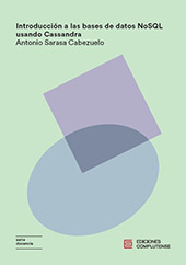 E-book, Introducción a las bases de datos NoSQL usando Cassandra, Sarasa Cabezuelo, Antonio, Ediciones Complutense