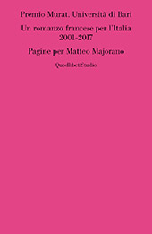 Capitolo, Premio Murat : un romanzo francese per l'Italia 2001-2017, Quodlibet