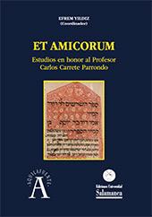 eBook, Et amicorum : estudios en honor al Profesor Carlos Carrete Parrondo, Ediciones Universidad de Salamanca
