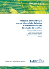 eBook, Processo, administração, acesso e jurisdição da justiça e formas consensuais de solução de conflitos, Prensas de la Universidad de Zaragoza