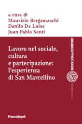 eBook, Lavoro nel sociale, cultura e partecipazione : l'esperienza di San Marcellino, Franco Angeli