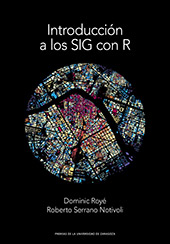 E-book, Introducción a los SIG con R, Prensas de la Universidad de Zaragoza