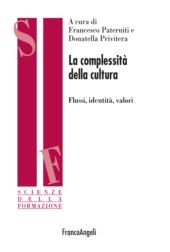E-book, La complessità della cultura : flussi, identità, valori, Franco Angeli