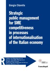 E-book, Strategic public management for SME competitiveness in processes of internationalisation of the italian economy, Franco Angeli