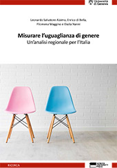 E-book, Misurare l'uguaglianza di genere : un'analisi regionale per l'Italia, Genova University Press