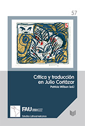 Capitolo, La escena traductora en la obra narrativa de Cortázar, Iberoamericana