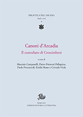 Capítulo, Tra entusiasmi e tiepidezze : il Dante della prima Arcadia, Edizioni di storia e letteratura