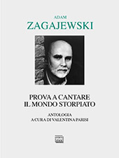 E-book, Prova a cantare il mondo storpiato, Zagajewski, Adam, Interlinea