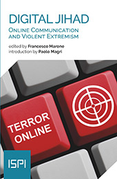 E-book, Digital Jihad : online communication and violent extremism, Ledizioni